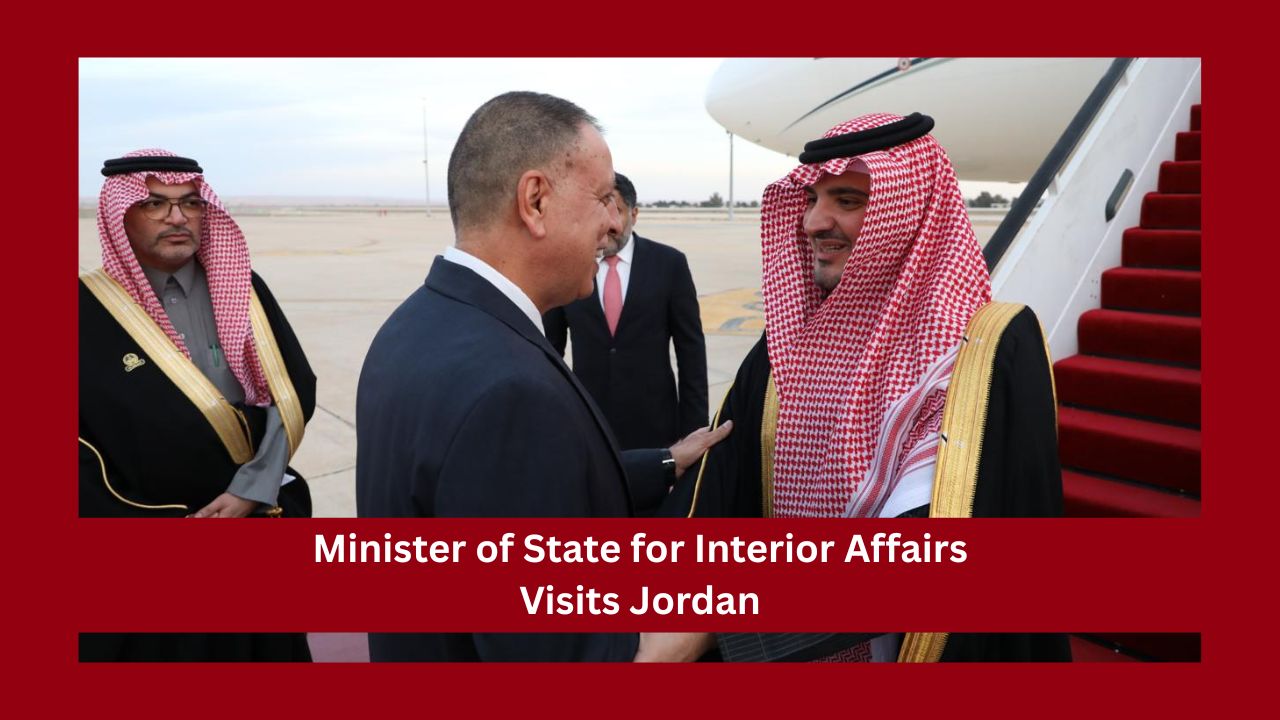 Minister of State for Interior Affairs Visits Jordan
